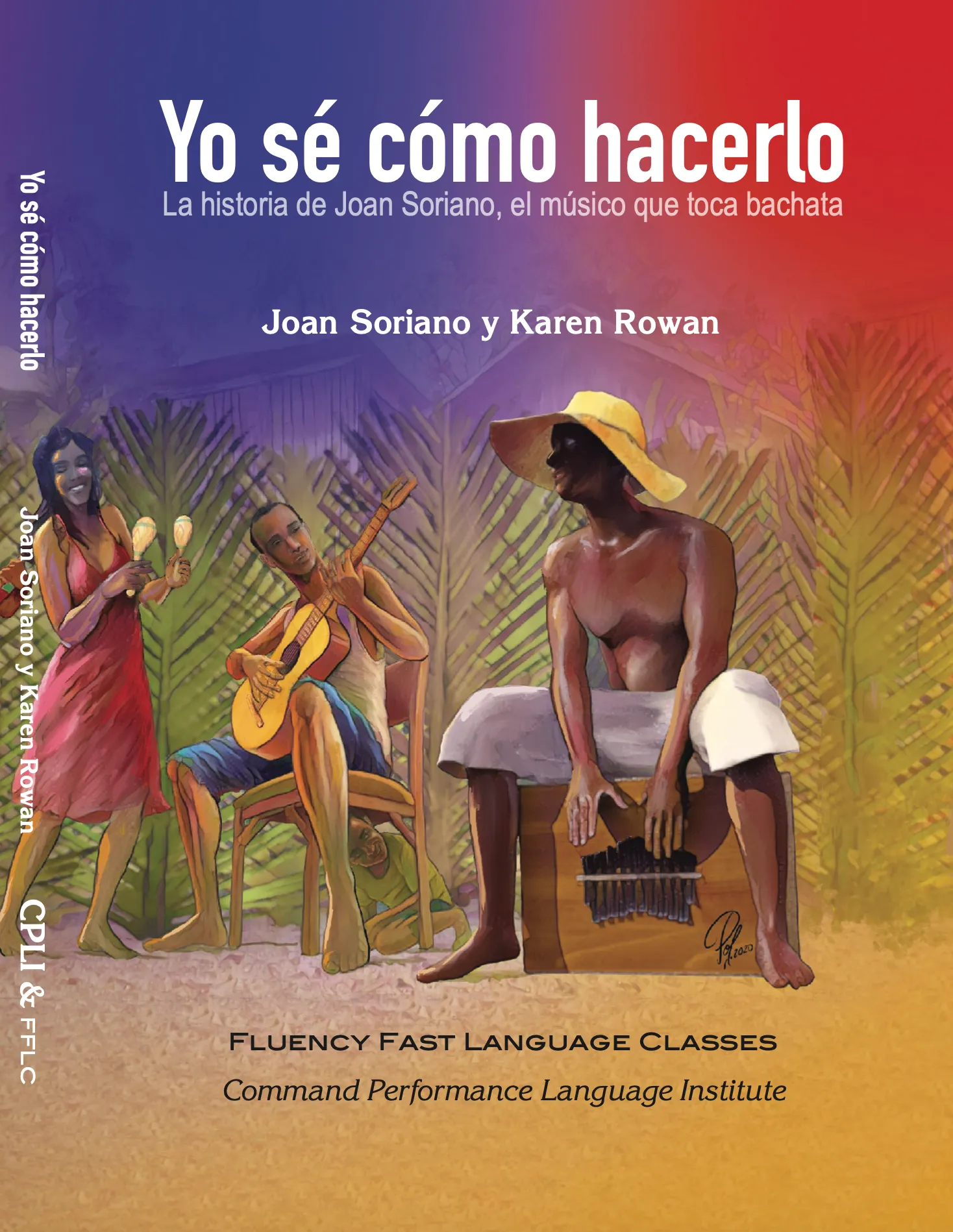 Yo sé cómo hacerlo, by Joan Soriano and Karen Rowan